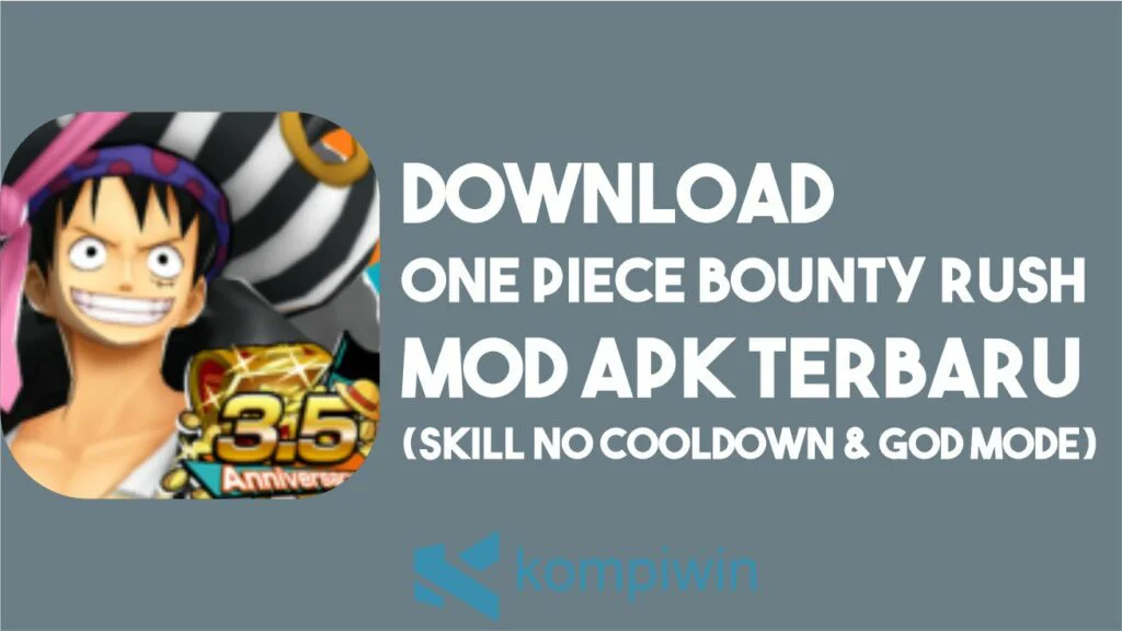 Download One Piece Bounty Rush MOD (Skill No Cooldown & God Mode)